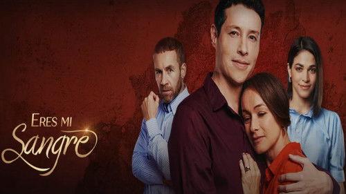Eres Mi Sangre filmas žiurėti online