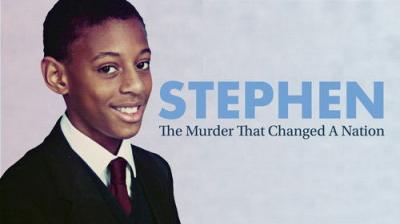 Stephen: The Murder That Changed a Nation