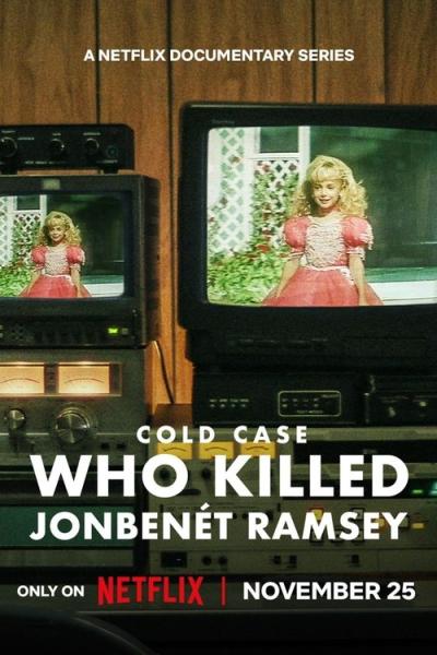 Cold Case: Who Killed JonBenét Ramsey filmas online