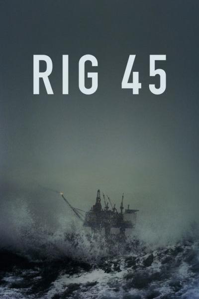 Rig 45 filmas online