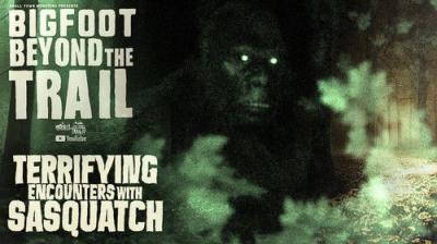 Bigfoot Beyond the Trail