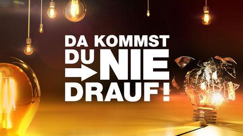 Da kommst Du nie drauf! - Die große Show der schrägen Fragen filmas žiurėti online