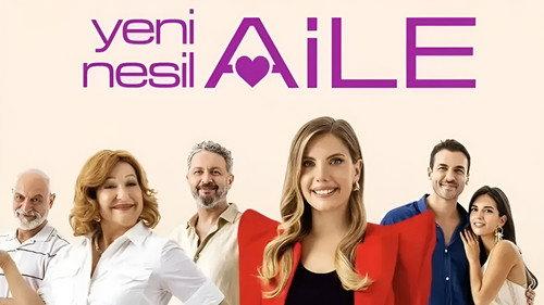 Yeni Nesil Aile filmas žiurėti online