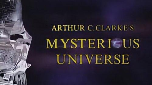 Arthur C. Clarke's Mysterious Universe filmas žiurėti online