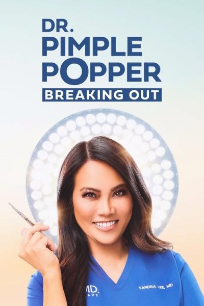 Dr. Pimple Popper: Breaking Out filmas online