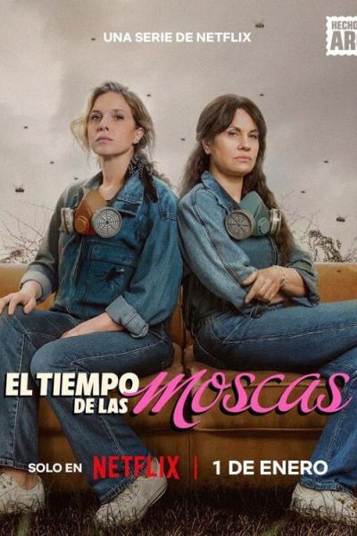 El tiempo de las moscas filmas online