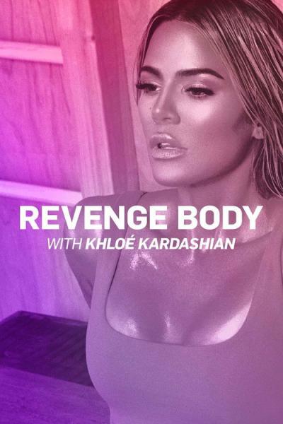 Revenge Body With Khloe Kardashian filmas online