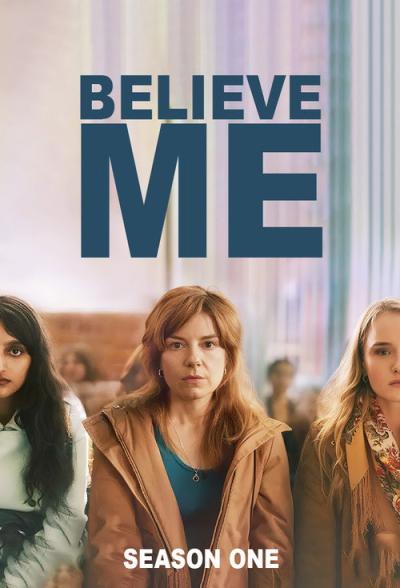 Believe Me filmas online