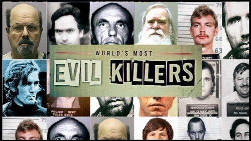World's Most Evil Killers filmas žiurėti online
