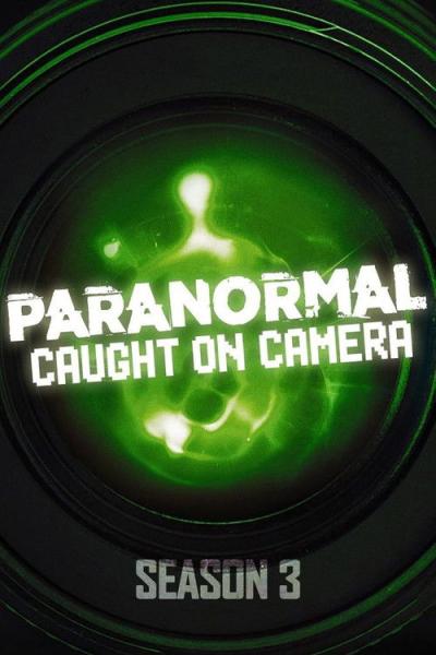 Paranormal Caught on Camera filmas online