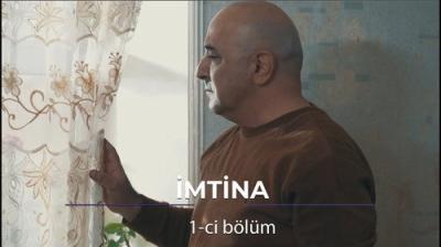 İmtina: Bir Həyat Hekayəsi