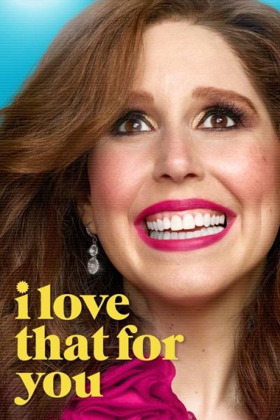 I Love That for You filmas online