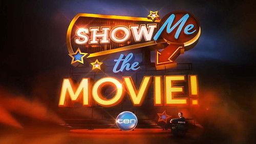 Show Me the Movie! filmas žiurėti online