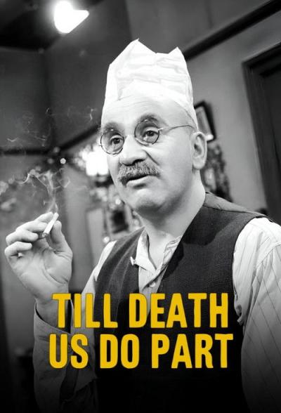 Till Death Us Do Part filmas online