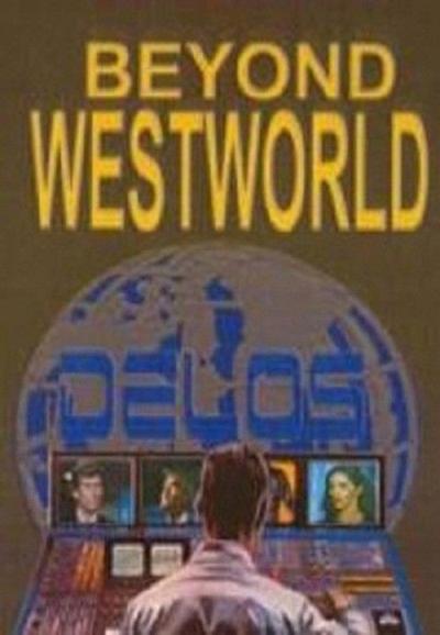 Beyond Westworld filmas online