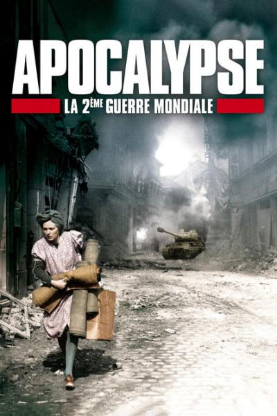 Apocalypse : La 2ème Guerre mondiale filmas online