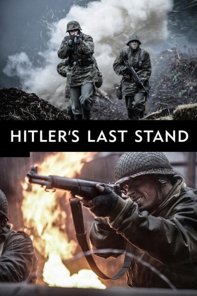 Hitler's Last Stand filmas online