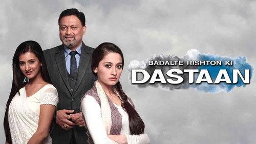Badalte Rishton Ki Dastaan filmas žiurėti online