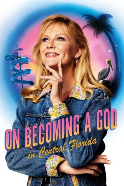 On Becoming a God in Central Florida filmas online