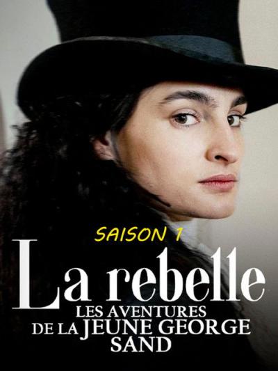 La Rebelle : Les Aventures de la jeune George Sand filmas online