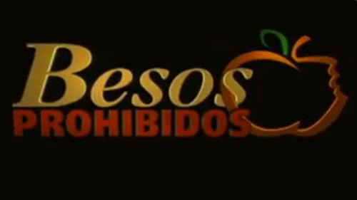 Besos Prohibidos filmas žiurėti online