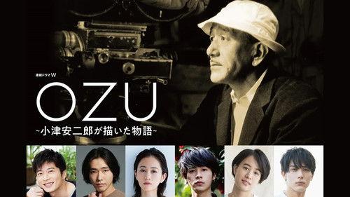 OZU ～小津安二郎が描いた物語～ filmas žiurėti online