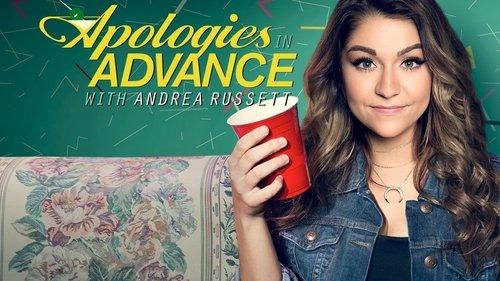 Apologies in Advance with Andrea Russett filmas žiurėti online