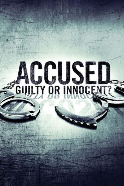 Accused: Guilty or Innocent? filmas online