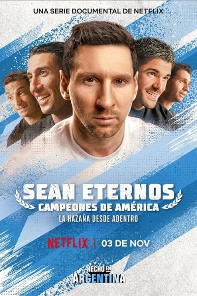 Sean eternos: Campeones de América filmas online