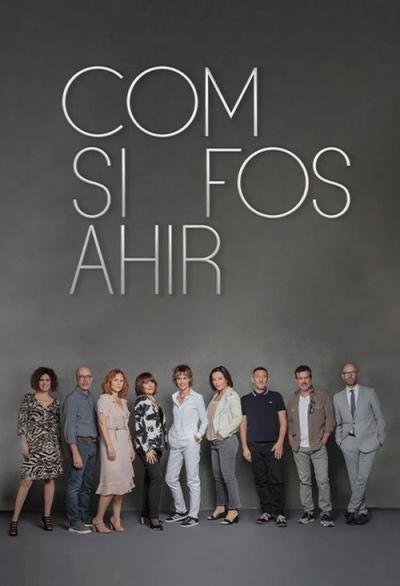 Com si fos ahir filmas online