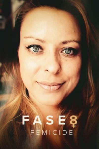 Fase 8: Femicide filmas online