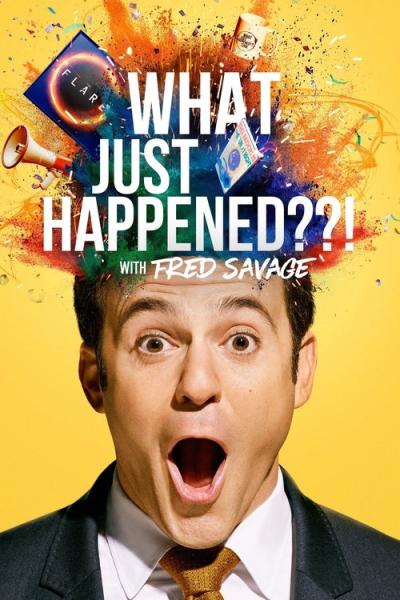 What Just Happened??! with Fred Savage filmas online