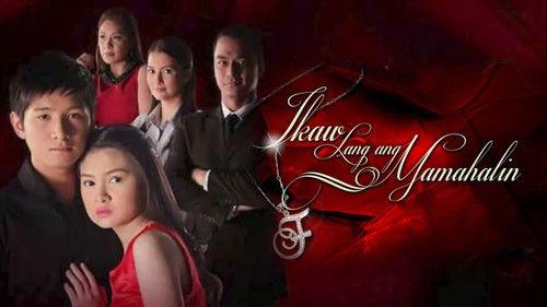 Ikaw Lang ang Mamahalin filmas žiurėti online