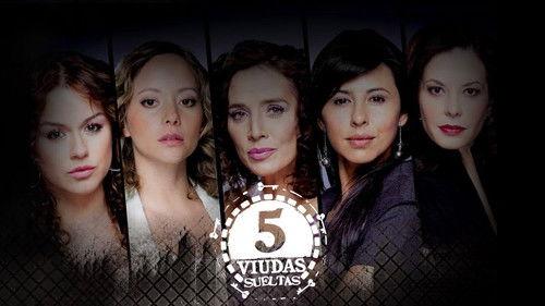 5 Viudas Sueltas filmas žiurėti online