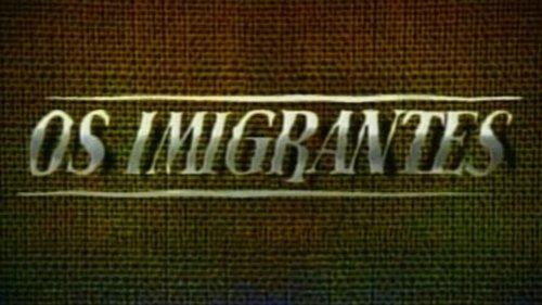 Os Imigrantes filmas žiurėti online