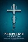 Preconceived