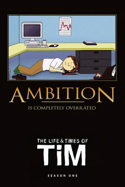The Life & Times of Tim filmas online