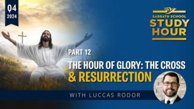 Sabbath School Study Hour