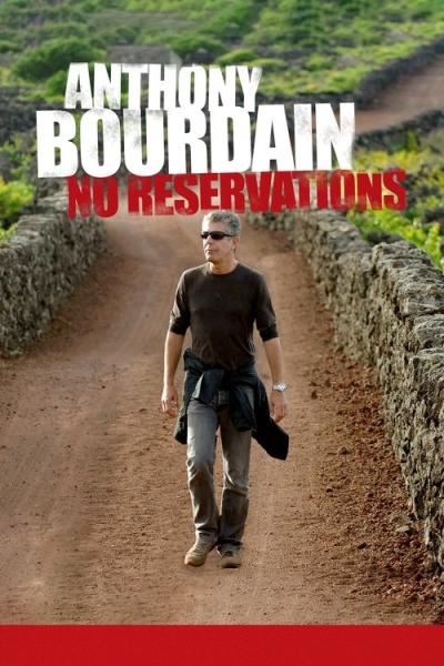 Anthony Bourdain: No Reservations filmas online