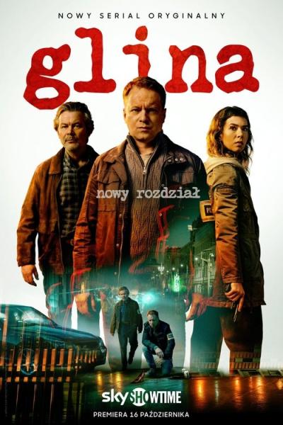 Glina. Nowy rozdział filmas online