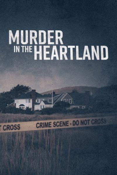 Murder in the Heartland filmas online