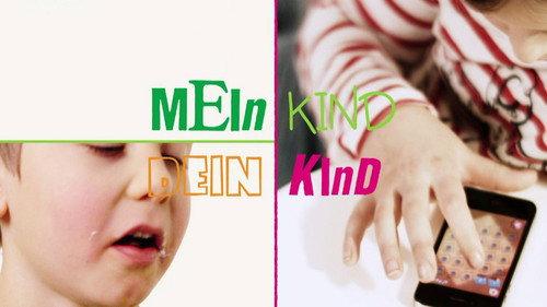 Mein Kind, dein Kind - Wie erziehst du denn? filmas žiurėti online