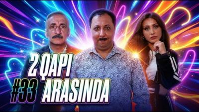 2 Qapı Arasında