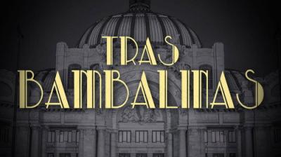 Tras Bambalinas