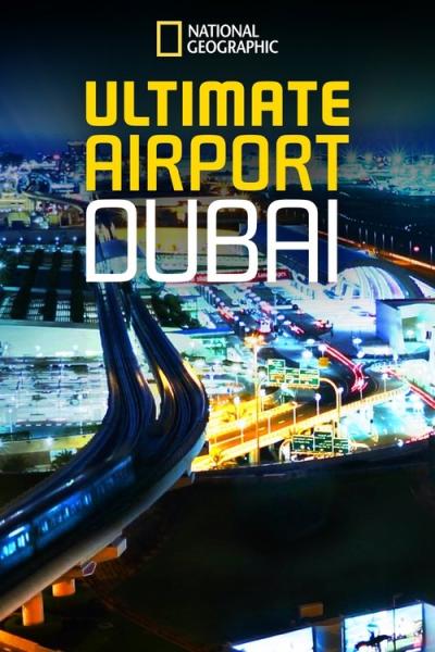 Ultimate Airport Dubai filmas online