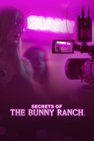 Secrets of the Bunny Ranch filmas online