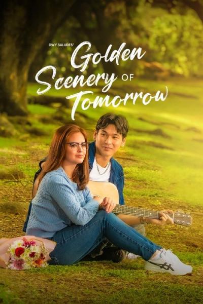 Golden Scenery of Tomorrow filmas online