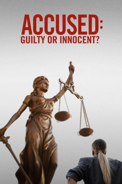 Accused: Guilty or Innocent? filmas online