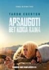 Apsaugoti bet kokia kaina