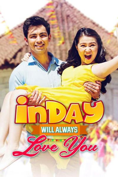 Inday Will Always Love You filmas online